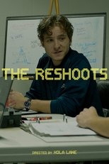 The Reshoots