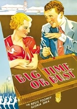 Big Time or Bust (1933)