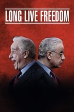 Poster for Long Live Freedom