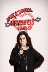 Poster for Rosie O'Donnell: A Heartfelt Stand Up 