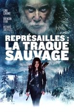 Représailles : La Traque sauvage serie streaming