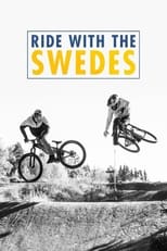 Poster for Ride With The Swedes