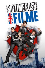 Big Time Rush, o Filme