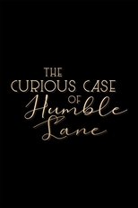 The Curious Case of Humble Lane (2025)