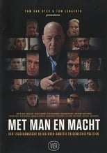 Met Man en Macht (2013)