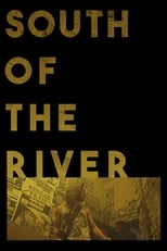 Poster for South of the River