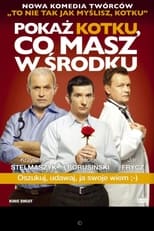 Poster for Pokaż kotku, co masz w środku