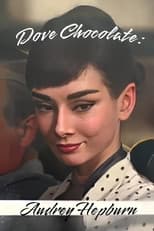 Poster for Dove Chocolate: Audrey Hepburn