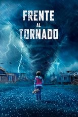 VER Frente al tornado (2021) Online