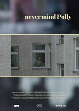 Poster for Nevermind Polly 