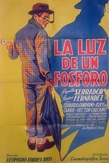 Poster for La luz de un fósforo