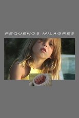 Poster for Pequenos Milagres