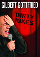 Poster for Gilbert Gottfried: Dirty Jokes