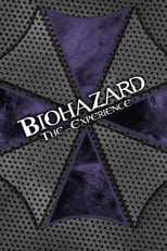 Poster for BIOHAZARD THE EXPERIENCE 