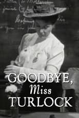 Poster for Goodbye, Miss Turlock