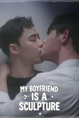 My Boyfriend is a Sculpture (2025) poster