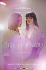 Poster for Girl Like You