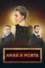 Pôster de Temporada 1 — Amar a Morte