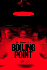 Poster for The Making of Boiling Point