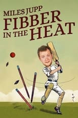 Poster for Miles Jupp: Fibber in the Heat 