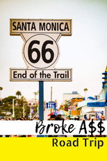 Broke A$$ Road Trip poster