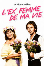 L'Ex-femme de ma vie