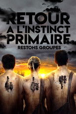 Retour à l'instinct primaire : Restons groupés