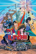 Poster for Lupin the Third: Bye Bye, Lady Liberty 