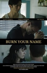 Burn Your Name (2016)