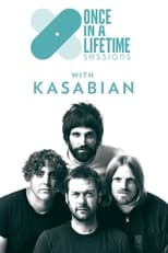 Poster for Once in a Lifetime Sessions with Kasabian