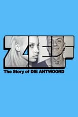 Poster for ZEF - The Story of Die Antwoord 