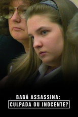 Babá Assassina - Culpada ou Inocente? poster