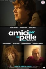 Poster for Amici per la pelle