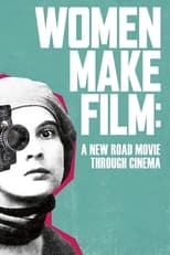 Poster for Women Make Film: A New Road Movie Through Cinema Season 1