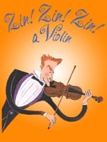 Poster for Zin! Zin! Zin! A Violin!