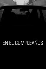 Poster for En el cumpleaños 