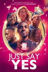 Poster for Just Say Yes 