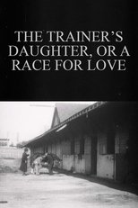The Trainer’s Daughter, or A Race for Love poster movie