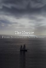 Poster for The Hector: From Scotland to Nova Scotia 