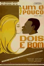 Poster for Um é Pouco, Dois é Bom