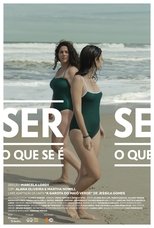 Poster for Ser O Que Se É