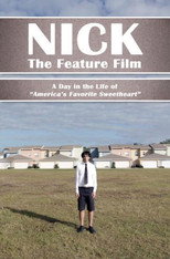 Nick: The Feature Film