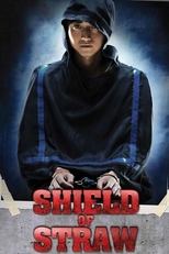 Poster for Shield of Straw 