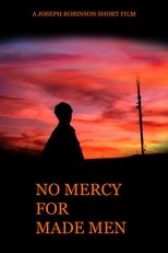 No Mercy for Made Men