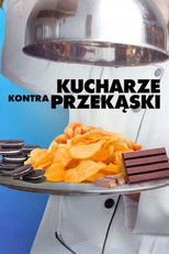 Kucharze kontra przekąski