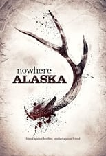 Poster for Nowhere Alaska