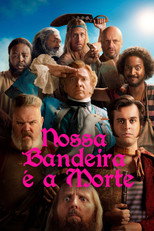 Pôster de Temporada 1 — Nossa Bandeira é a Morte