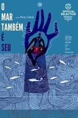 Poster for O mar também é seu 