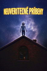 Neuveriteľné príbehy