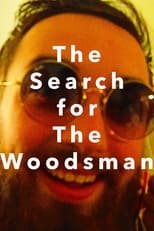 Poster for The Search for The Woodsman 